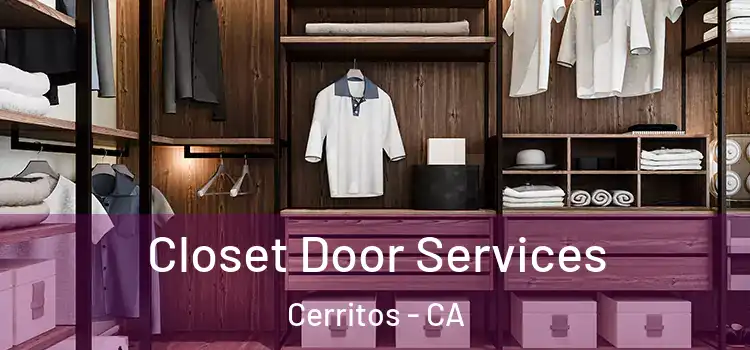  Closet Door Services Cerritos - CA