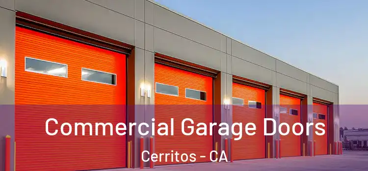  Commercial Garage Doors Cerritos - CA