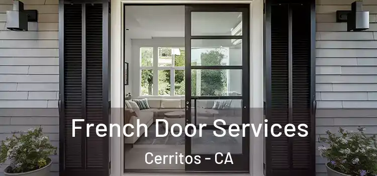  French Door Services Cerritos - CA