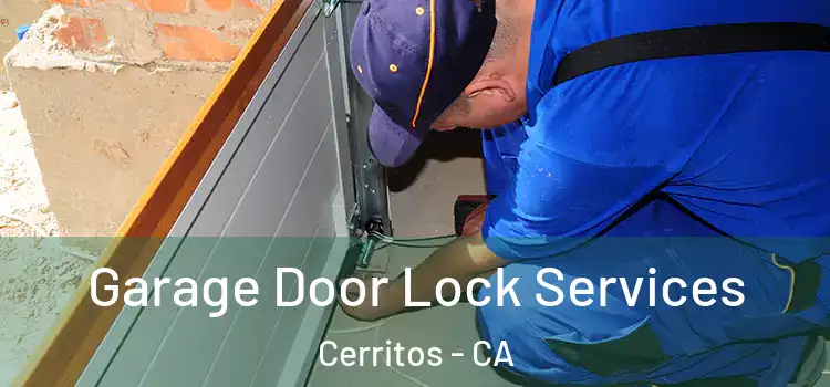 Garage Door Lock Services Cerritos - CA