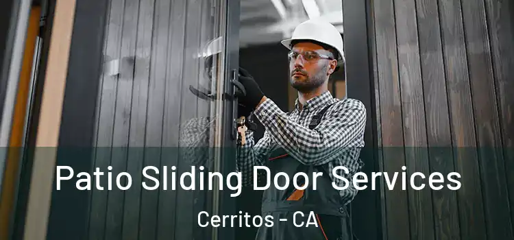  Patio Sliding Door Services Cerritos - CA