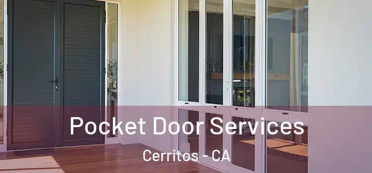  Pocket Door Services Cerritos - CA